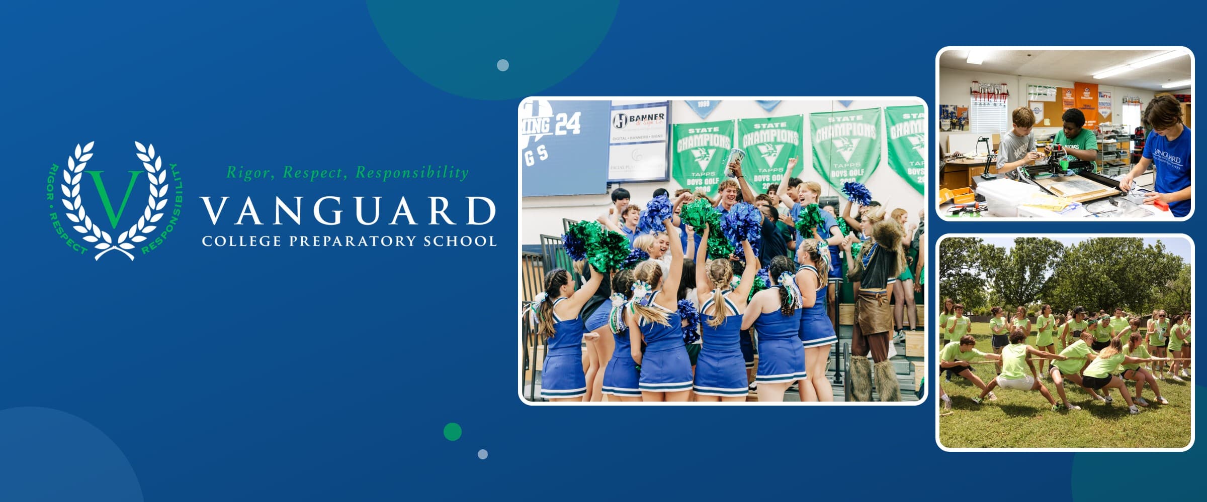 Vanguard College Preparatory School logo beside photos of a Vanguard homecoming pep rally, students in the robotics lab and a tug-of-war on the field